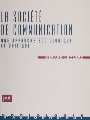 cover image of La Sociologie de communication